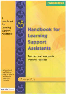 A Handbook for Learning Support Assistants - Glenys Fox