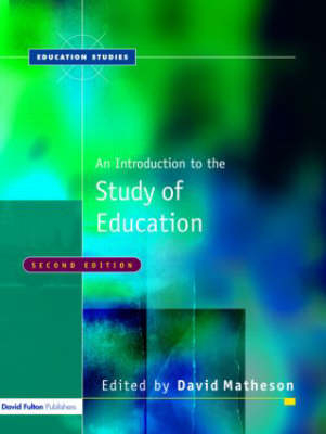An Introduction to the Study of Education - 