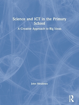 Science and ICT in the Primary School