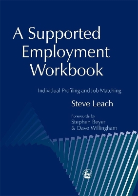 A Supported Employment Workbook - Steve Leach
