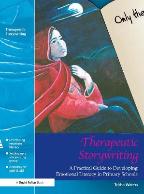 Therapeutic Storywriting - Trisha Waters