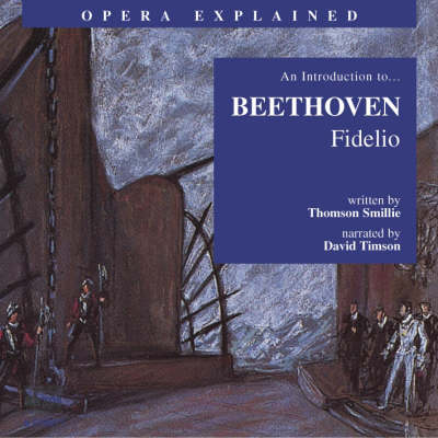 "Fidelio" - Thomson Smillie