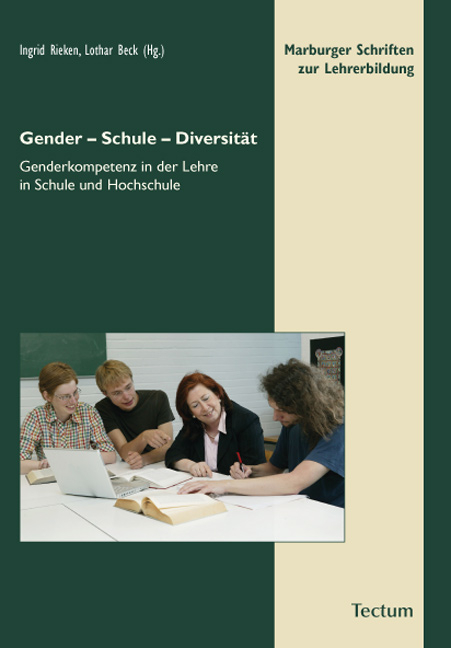 Gender - Schule - Diversit&auml;t - Ingrid Rieken, Prof. Dr. Lothar Beck