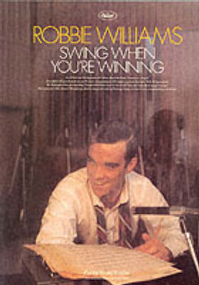 "Swing When You're Winning" - 
