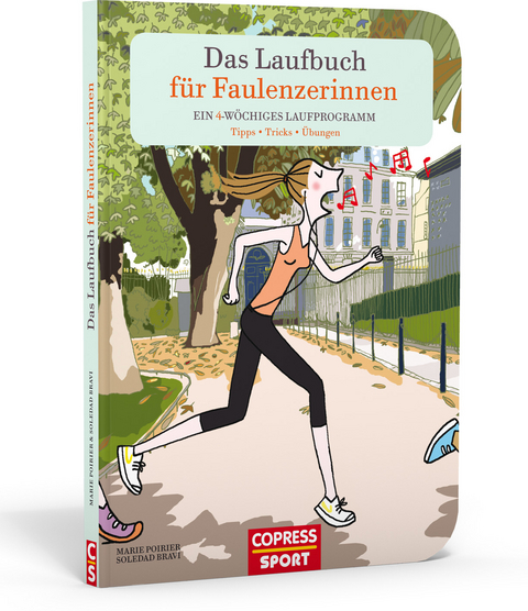 Das Laufbuch f&uuml;r Faulenzerinnen - Marie Poirier