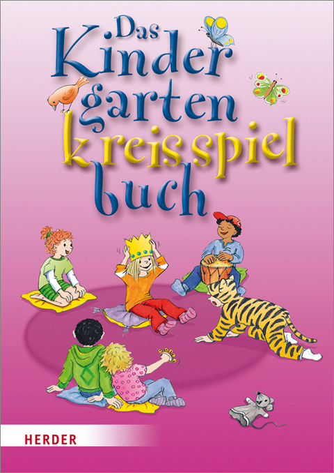 Das Kindergartenkreisspielbuch - Brigitte Wilmes-Mielenhausen