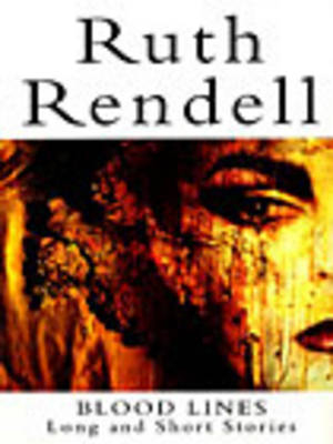 Blood Lines - Ruth Rendell