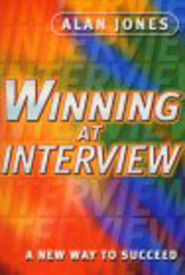 Winning at Interview - Alan Jones