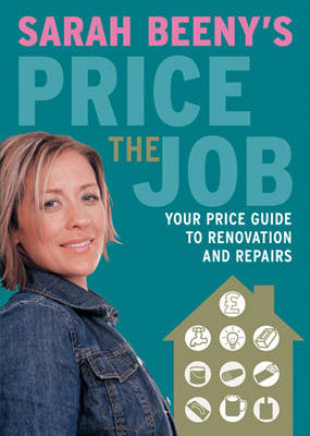 Sarah Beeny's Price the Job - Sarah Beeny