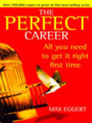 The Perfect Career