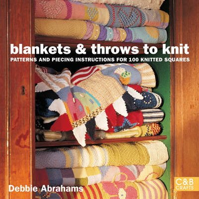 Blankets and Throws To Knit - Debbie Abrahams