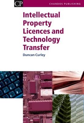 Intellectual Property Licences and Technology Transfer
