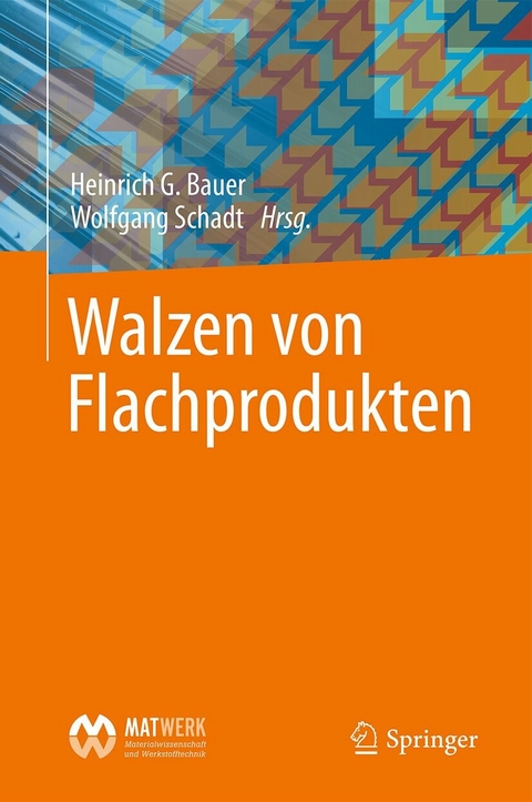 Walzen von Flachprodukten - 
