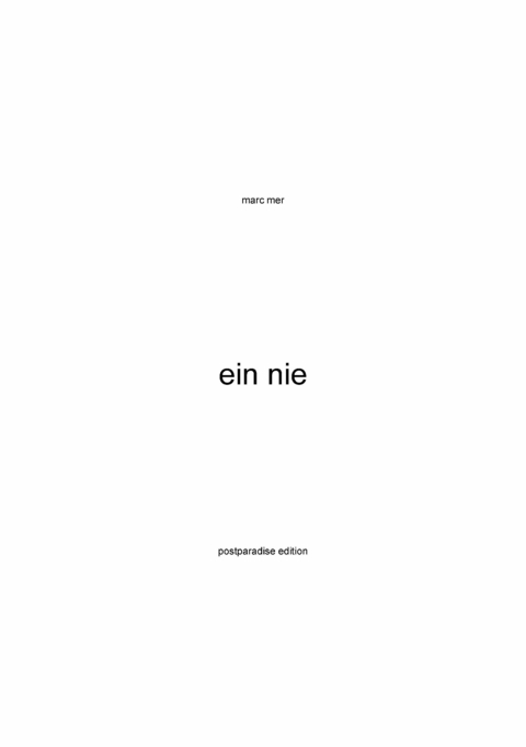 ein nie -  Marc Mer