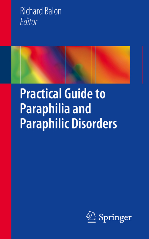 Practical Guide to Paraphilia and Paraphilic Disorders - 