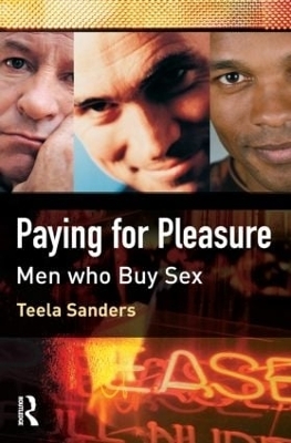 Paying for Pleasure - Teela Sanders