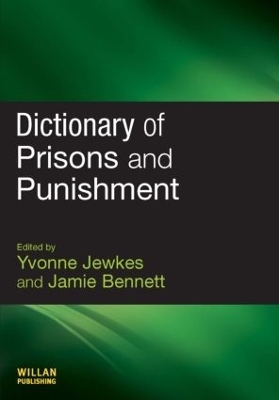 Dictionary of Prisons and Punishment - 