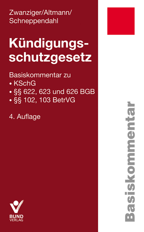 K&uuml;ndigungsschutzgesetz - Heike Schneppendahl, Bertram Zwanziger, Silke Altmann