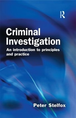 Criminal Investigation - Peter Stelfox