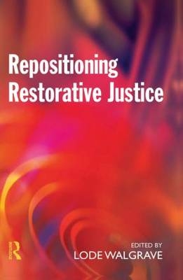 Repositioning Restorative Justice - 