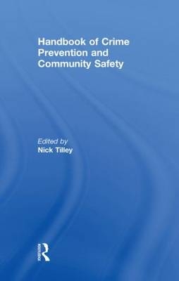 Handbook of Crime Prevention and Community Safety - 