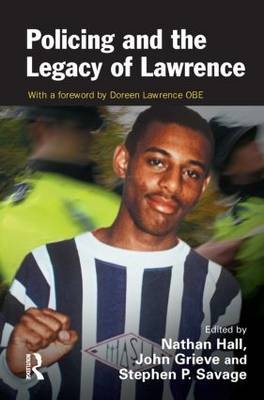 Policing and the Legacy of Lawrence