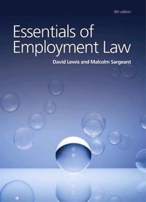 Essentials of Employment Law - David Lewis, Malcolm Sargeant