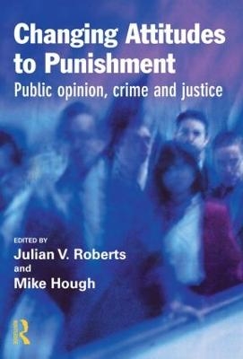 Changing Attitudes to Punishment - 