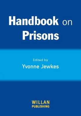 Handbook on Prisons - 