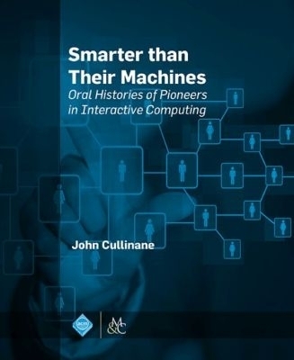 Smarter Than Their Machines - John Cullinane