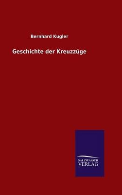 Geschichte der KreuzzÃ¼ge