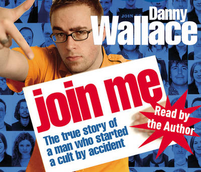 Join Me - Danny Wallace