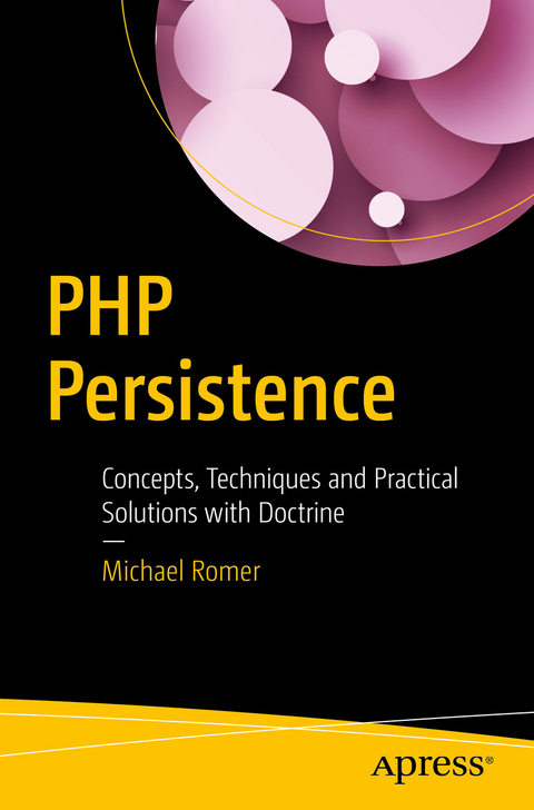 PHP Persistence - Michael Romer