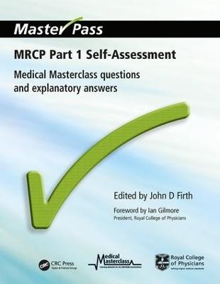 MRCP Part 1 Self-Assessment - John D Firth, Mark Newman