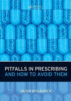Pitfalls in Prescribing - Hugh McGavock