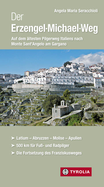 Der Erzengel-Michael-Weg - Angela Maria Seracchioli