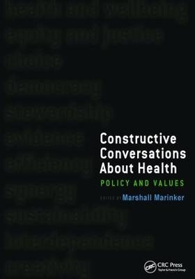 Constructive Conversations About Health - Marshall Marinker, Fritjof Capra