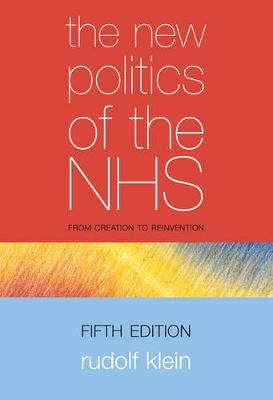 The New Politics of the NHS