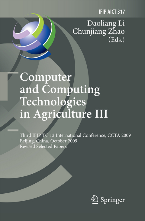 Computer and Computing Technologies in Agriculture III - 