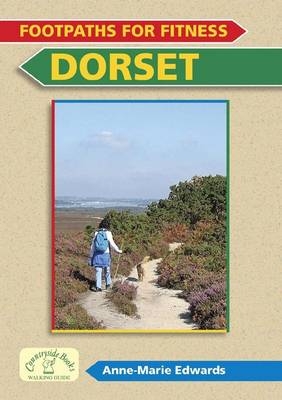 Footpaths for Fitness: Dorset