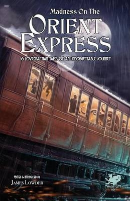 Madness on the Orient Express - 