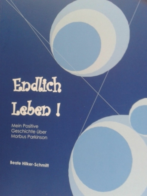 Endlich Leben - Beate Hilker