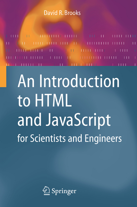 An Introduction to HTML and JavaScript - David R. Brooks