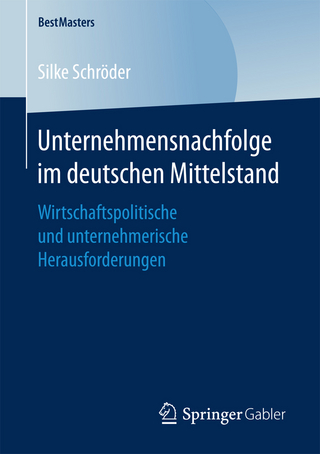 Unternehmensnachfolge im deutschen Mittelstand