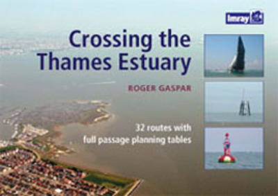 Crossing the Thames Estuary - Roger Gasper