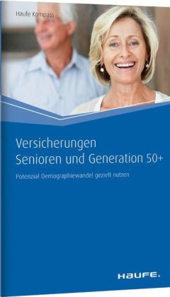 Versicherungen Senioren und Generation 50+