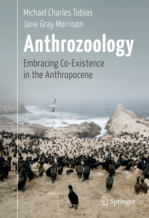 Anthrozoology -  Michael Charles Tobias,  Jane Gray Morrison