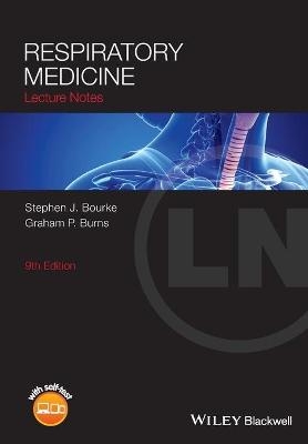 Respiratory Medicine - Stephen J. Bourke, Graham P. Burns