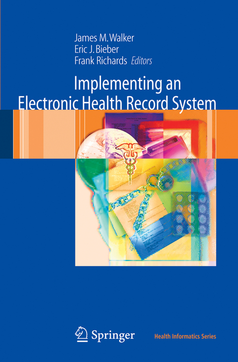 Implementing an Electronic Health Record System - 
