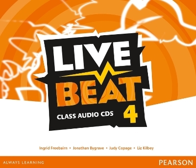 Live Beat 4 Class Audio CDs - Jonathan Bygrave, Judy Copage, Ingrid Freebairn